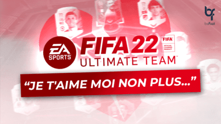 FIFA Ultimate Team : Je t’aime moi non plus… FIFA