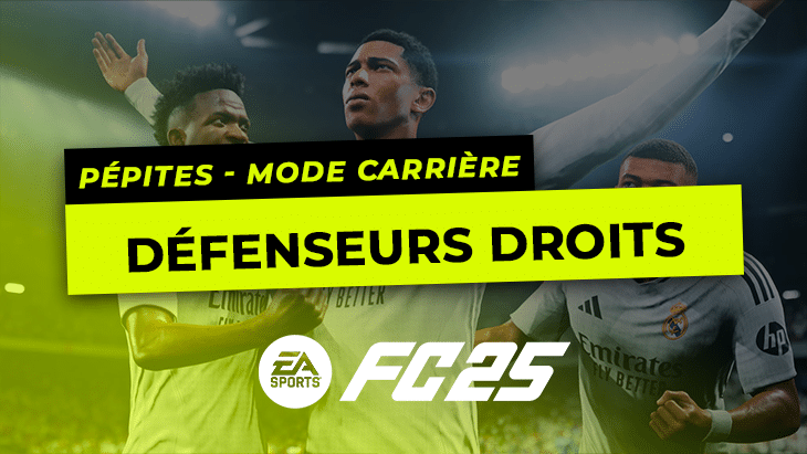 FC 25 – Les pépites du Mode Carrière : Les Défenseurs droits pépites